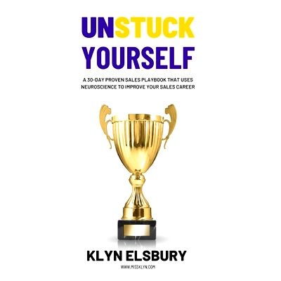 预订 Unstuck Yourself: A 30-day proven sales playbook that uses neuroscience to improve your sales career: 9781736455210