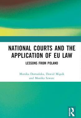 [预订]National Courts and the Application of Eu Law: Lessons from Poland 9781032446257