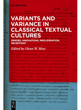 预订 Variants and Variance in Classical Textual Cultures: Errors, Innovations, Proliferation, Reception? 古典文本文化中