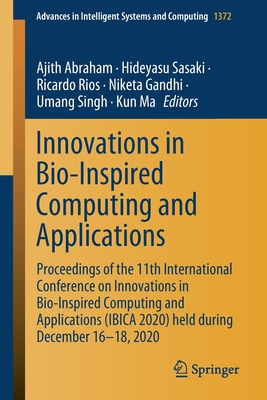 【预订】Innovations in Bio-Inspired Computing and Applications