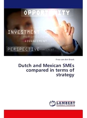 预订 Dutch and Mexican Smes Compared in Terms of Strategy: 9783659434471