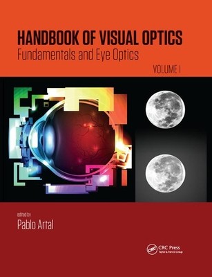 【预订】Handbook of Visual Optics, Volume One: Fundamentals and Eye Optics