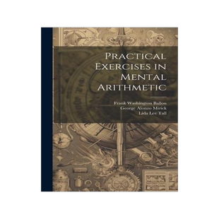 [预订]Practical Exercises in Mental Arithmetic 9781020680397
