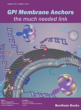 [预订]GPI Membrane Anchors-The Much Needed Link 9781608053759