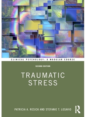 预订 Traumatic Stress 创伤压力 第2版: 9780367330880