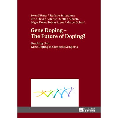 Teaching Unit- Gene Doping in Competitiv