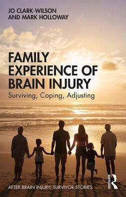 【预订】Family Experience of Brain Injury