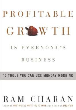 【预订】Profitable Growth Is Everyone’s Business: 10 Tools You Can Use Monday Morning