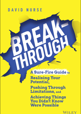 【预订】Breakthrough: A Sure-Fire Guide To Realizing Your Potential, Pushing Through Limitatio 9781119853930
