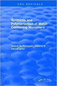 【预售】Synthesis and Polymerization of Metal-Containing Monomers