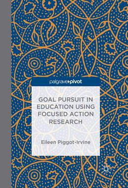 【预订】Goal Pursuit in Education Using Focused Action Research