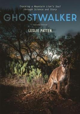 预订 Ghostwalker: Tracking a Mountain Lion’s Soul Through Science and Story