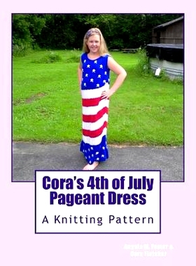 预订 Cora’s 4th of July Pageant Dress: 9781491029312