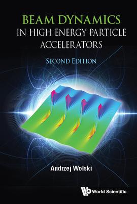 预订 []Beam Dynamics in High Energy Particle Accelerators 9789811273322