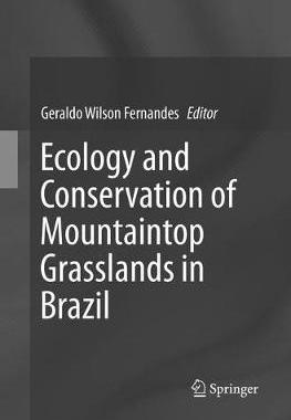 【预订】Ecology and Conservation of Mountaintop grasslands in Brazil