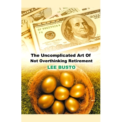 预订 The Uncomplicated Art of Not Overthinking Retirement: 9798224551538