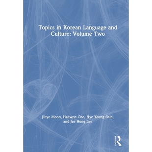 韩国语言与文化主题 9781032504490 Korean Culture Volume and Language 第2卷 预订 Two Topics