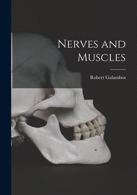 [预订]Nerves and Muscles 9781015262959