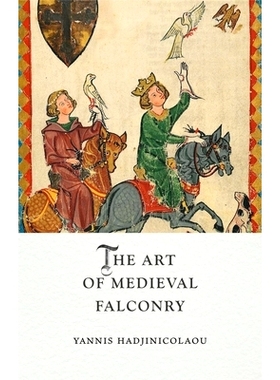预订 The Art of Medieval Falconry