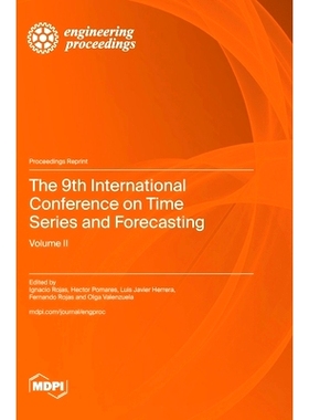 预订 The 9th International Conference on Time Series and Forecasting: Volume II: 9783036597300