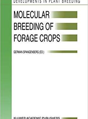 【预订】Molecular Breeding of Forage Crops