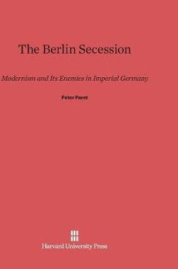 [预订]The Berlin Secession 9780674182349