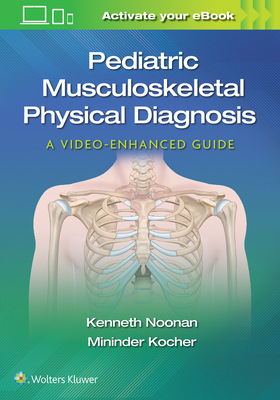 【预订】Pediatric Musculoskeletal Physical Diagnosis: A Video-Enhanced Guide