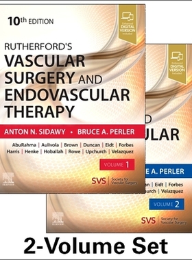 预订 【】Rutherford’s Vascular Surgery and Endovascular Therapy, 2-Volume S 9780323775571