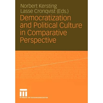 预订 Democratization and Political Culture in Comparative Perspective: Festschrift for Dirk Berg-Schlosser: 978381004159