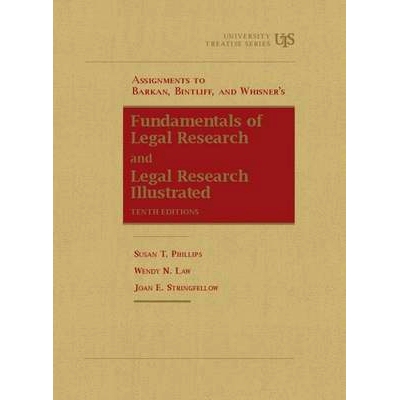 预订 Assignments to Barkan, Bintliff and Whisner’s Fundamentals of Legal Research, 10th and Legal Research Illustrated