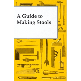 预订 A Guide to Making Wooden Stools