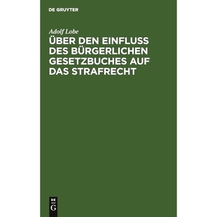 Einfluß Besitz Berücksichtigung das Über den Strafrecht Bürgerlichen des besonderer 预订 Gesetzbuches unter auf