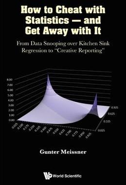 [预订]How to Cheat with Statistics - and Get Away with It 9789811252488