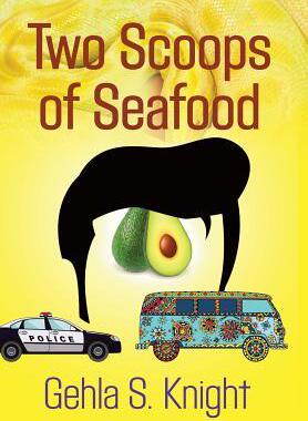 [预订]Two Scoops of Seafood 9781634919128