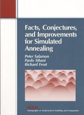 预订 Facts, Conjectures, and Improvements for Simulated Annealing
