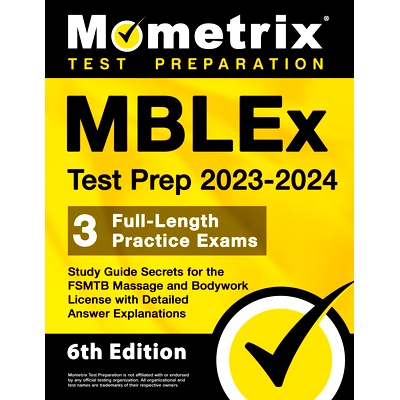预订 MBLEx Test Prep 2023-2024 - 3 Full-Length Practice Exams, Study Guide Secrets for the Fsmtb Massage and Bodywork Li