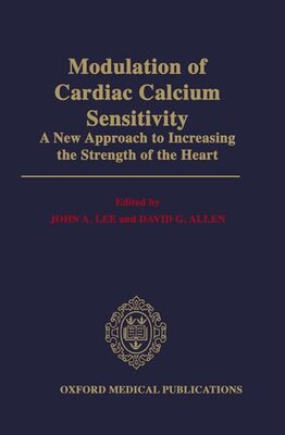 【预订】Modulation of Cardiac Calcium Sensitivity