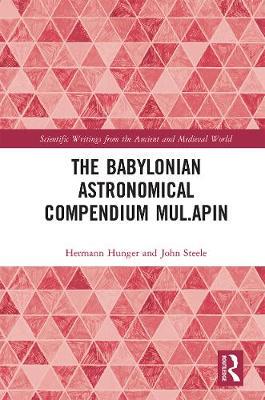 【预订】The Babylonian Astronomical Compendium MUL.APIN