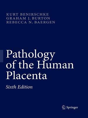 【预订】Pathology of the Human Placenta