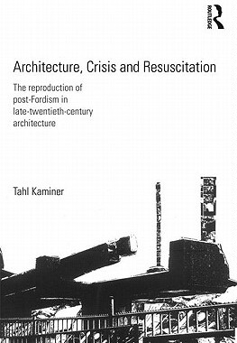 预订 Architecture, Crisis and Resuscitation