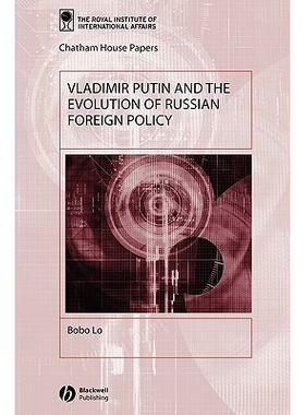 预订 Vladimir Putin and the Evolution of Russian Foreign Policy 普京与俄罗斯外交政策的演变: 9781405103008