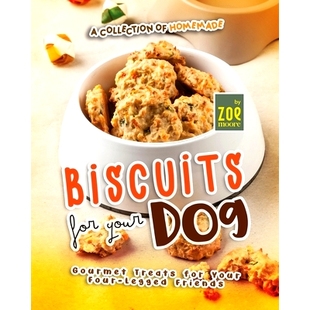 Homemade Your Legged 9798851103742 预订 Four Biscuits Collection Gourmet Dog for Friends Treats