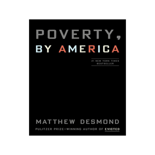 预售 美式贫穷 扫地出门作者 Matthew Desmond 新作 Evicted 英文原版 Poverty, by America 美国城市的贫穷与暴利
