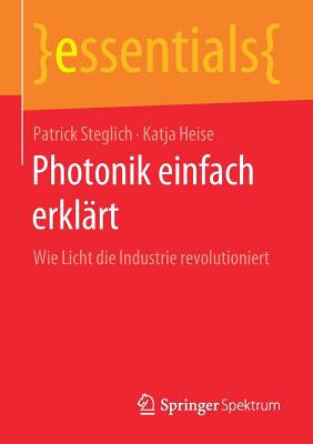 Wie Licht die Industrie revolutioniert
