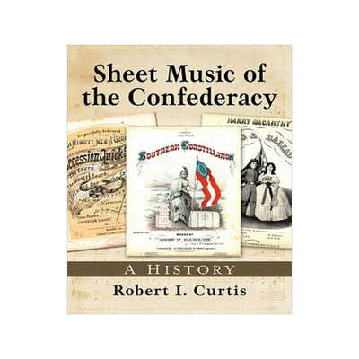 [预订]Sheet Music of the Confederacy 9781476692616
