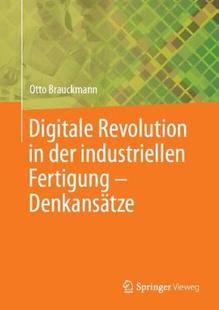 Denkans?tze 預(yù)訂 Revolution Fertigung – industriellen Digitale der