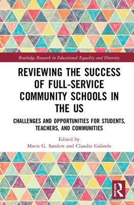 【预订】Reviewing the Success of Full-Service Community Schools in the US 9780367445614