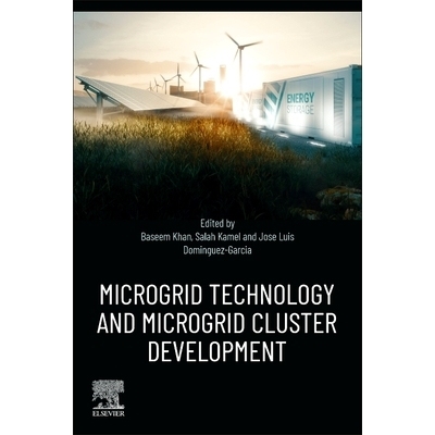 预订 Microgrid Technology and Microgrid Cluster Development 微电网技术与微电网集群发展: 9780443136856
