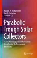 【预订】Parabolic Trough Solar Collectors: Thermal and Hydraulic Enhancement 9783031087004