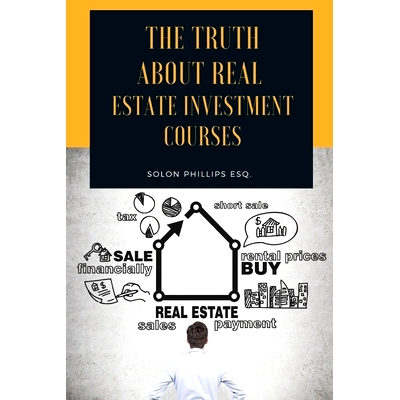 预订 The Truth About Real Estate Investment Courses: 9798561821172